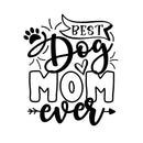 Best Dog Mom Ever Fabric Panel - ineedfabric.com