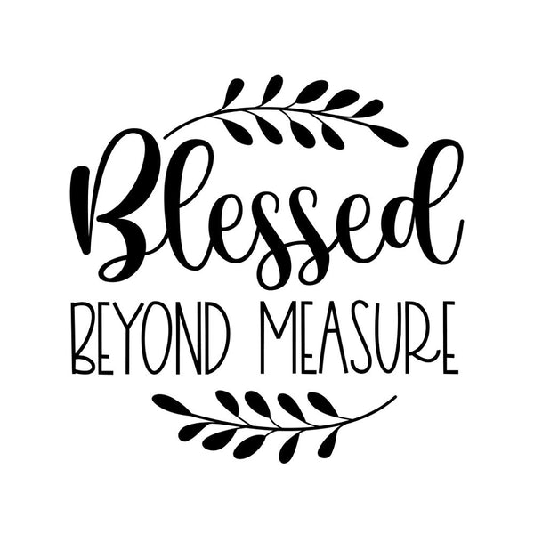 Blessed Beyond Measure Fabric Panel - ineedfabric.com