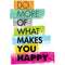 Do More Of What Makes You Happy Fabric Panel - ineedfabric.com