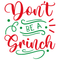 Don't Be A Grinch Fabric Panel - ineedfabric.com