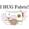 I Hug Fabric Panel - ineedfabric.com