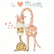 I Love Mom Cartoon Giraffes Fabric Panel - ineedfabric.com