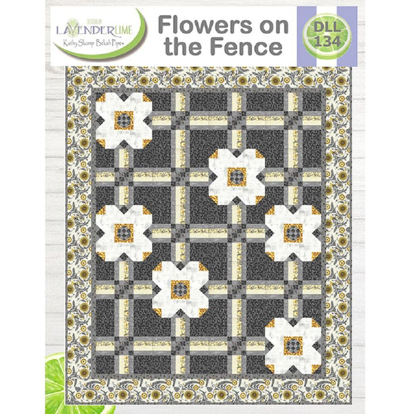Lavender Lime, Flowers On The Fence Quilt Pattern - ineedfabric.com