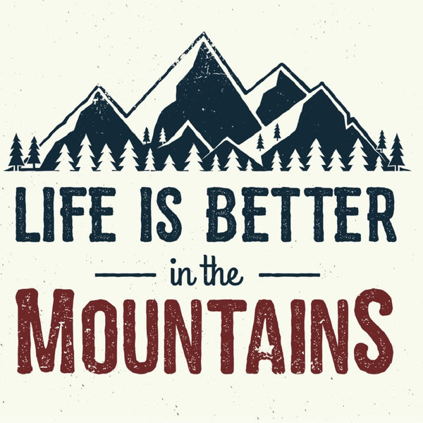 Life Is Better In The Mountains Fabric Panel - ineedfabric.com