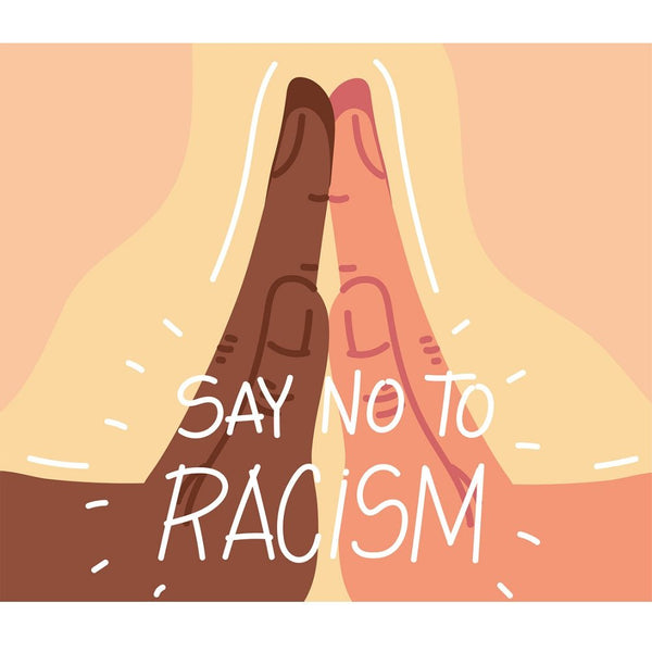 Say No To Racism Together Fabric Panel - ineedfabric.com