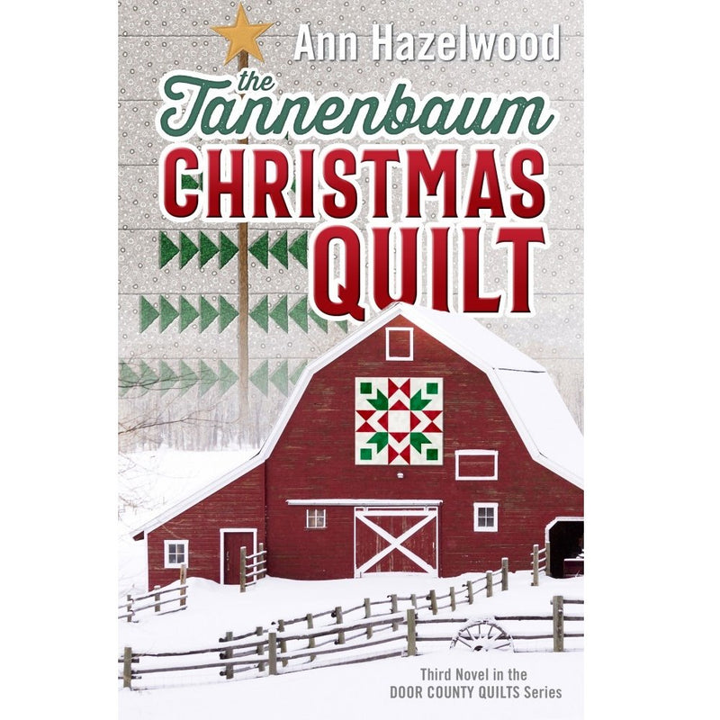 The Tannenbaum Christmas Quilt Book - ineedfabric.com