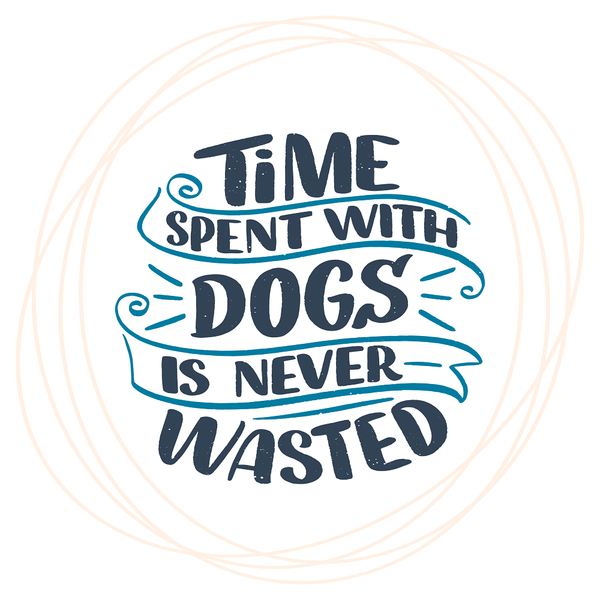 Time Spent with Dogs is Never Wasted Fabric Panel - ineedfabric.com