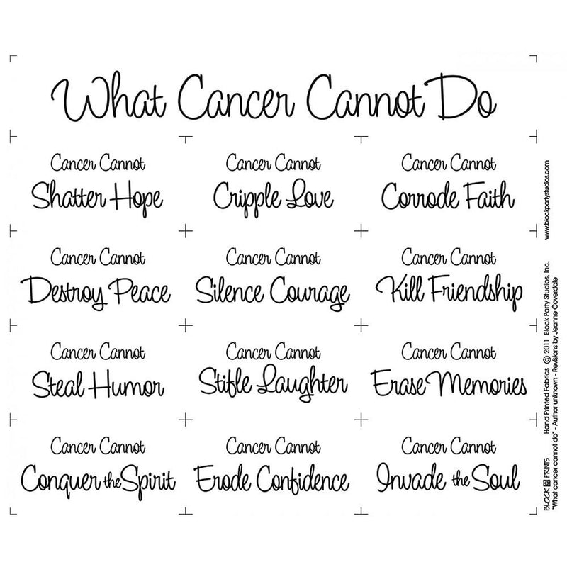 What Cancer Cannot Do Fabric Panel - ineedfabric.com